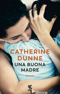 BUONA MADRE (UNA) - DUNNE CATHERINE