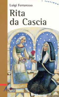 RITA DA CASCIA - FERRARESSO LUIGI