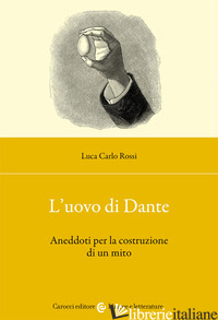 UOVO DI DANTE (L') - ROSSI LUCA CARLO
