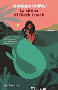 SIRENA DI BLACK CONCH (LA) - ROFFEY MONIQUE