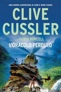 ORACOLO PERDUTO (L') - CUSSLER CLIVE; BURCELL ROBIN