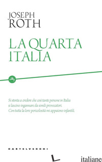QUARTA ITALIA (LA) - ROTH JOSEPH; AIGNER S. (CUR.)