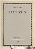SALLUSTIO - SYME RONALD; PASOLI E. (CUR.)
