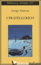 FRATELLI RICO (I) - SIMENON GEORGES