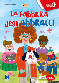 FABBRICA DEGLI ABBRACCI (LA) - FRANCO FLAVIA