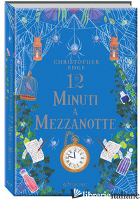 12 MINUTI A MEZZANOTTE - EDGE CHRISTOPHER