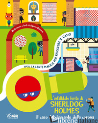 INFALLIBILE LENTE DI SHERLDOG HOLMES. IL CASO DEL DIAMANTE DELLA CORONA. EDIZ. A - AA.VV.