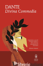 DIVINA COMMEDIA. EDIZ. INTEGRALE (LA) - ALIGHIERI DANTE; FALLANI G. (CUR.); ZENNARO S. (CUR.)