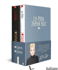 JAPAN BOX: I LOVE TOKYO- I LOVE JAPAN. IN VIAGGIO CON EMILIANO PEPE. 20 POSTI PA - LA PINA; GIUNTA FEDERICO