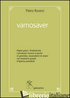 VAMOSAVER - ROVERSI PIETRO