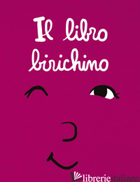 LIBRO BIRICHINO. EDIZ. A COLORI (IL) - RAMADIER CEDRIC; BOURGEAU VINCENT