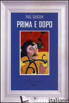 PRIMA E DOPO - GAUGUIN PAUL