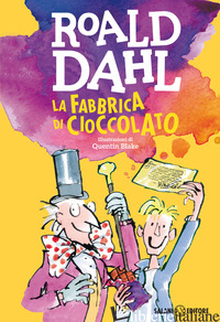 FABBRICA DI CIOCCOLATO (LA) - DAHL ROALD