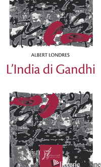 INDIA DI GANDHI (L') - LONDRES ALBERT