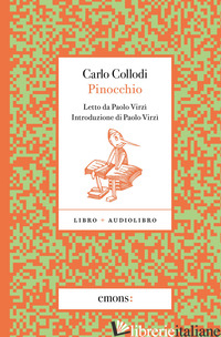 PINOCCHIO LETTO DA PAOLO VIRZI'. CON AUDIOLIBRO - COLLODI CARLO