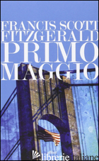 PRIMO MAGGIO - FITZGERALD FRANCIS SCOTT