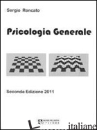 PSICOLOGIA GENERALE - RONCATO SERGIO