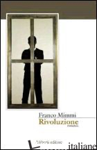 RIVOLUZIONE - MIMMI FRANCO