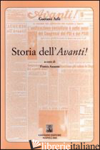 STORIA DELL'AVANTI! - ARFE' GAETANO; ASSANTE F. (CUR.)