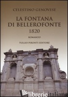 FONTANA DI BELLEROFONTE 1820 (LA) - GENOVESE CELESTINO