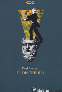 DISCEPOLO (IL) - BOURGET PAUL