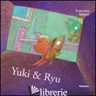 YUKI & RYU - SALUCCI FRANCESCA