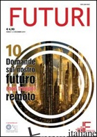 FUTURI (2014). VOL. 4 - PAURA R. (CUR.)