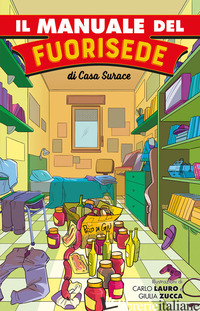 MANUALE DEL FUORISEDE (IL) - CASA SURACE