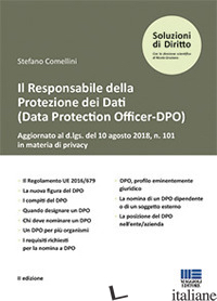 RESPONSABILE DELLA PROTEZIONE DEI DATI (DATA PROTECTION OFFICER-DPO) (IL) - COMELLINI STEFANO