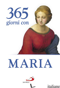 365 GIORNI CON MARIA - CRIPPA L. (CUR.)