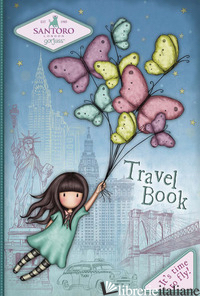 IT'S TIME TO FLY. TRAVEL BOOK. GORJUSS - PASCALE MARILLA