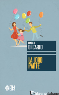 LORO PARTE (LA) - DI CARLO MARCO