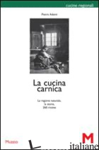 CUCINA CARNICA (LA) - ADAMI PIETRO