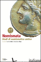 NOMISMATA. STUDI DI NUMISMATICA ANTICA - SOLE L. (CUR.); TUSA S. (CUR.)