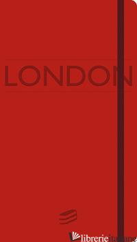 LONDON. NOTEBOOK. RED COVER. EDIZ. ITALIANA E INGLESE - IREK CARLO