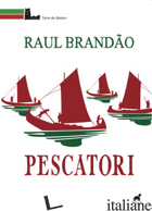 PESCATORI - BRANDAO RAUL