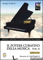 POTERE CURATIVO DELLA MUSICA. CON CD AUDIO (IL). VOL. 2: ERANOS. CONCERTO DI GRA - D'ALESIO SERGIO; CAPITANATA