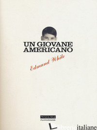 GIOVANE AMERICANO (UN) - WHITE EDMUND