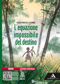 EQUAZIONE IMPOSSIBILE DEL DESTINO. CON E-BOOK. CON ESPANSIONE ONLINE (L') - PURICELLI GUERRA ELISA