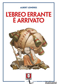 EBREO ERRANTE E' ARRIVATO (L') - LONDRES ALBERT