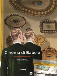 CINEMA DI BABELE - AMLESU' IDA