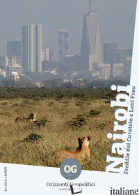 NAIROBI - DEL CURATOLO FREDDIE; LENI FRAU; FERRARI A. (CUR.)
