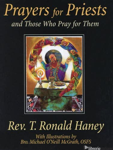 PRAYERS FOR PRIESTS - HANEY RONALD T