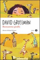 BUONANOTTE GIRAFFA - GROSSMAN DAVID