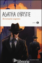 AVVERSARIO SEGRETO - CHRISTIE AGATHA