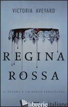 REGINA ROSSA - AVEYARD VICTORIA