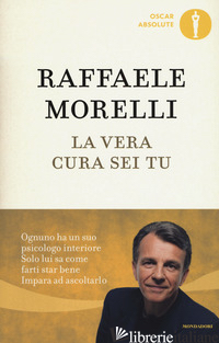 VERA CURA SEI TU (LA) - MORELLI RAFFAELE