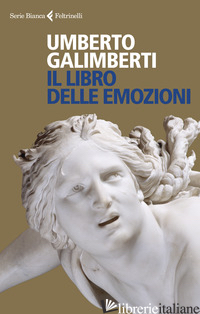 LIBRO DELLE EMOZIONI (IL) - GALIMBERTI UMBERTO