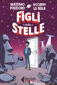 FIGLI DELLE STELLE - POLIDORO MASSIMO
