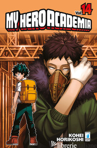 MY HERO ACADEMIA. VOL. 14 - HORIKOSHI KOHEI